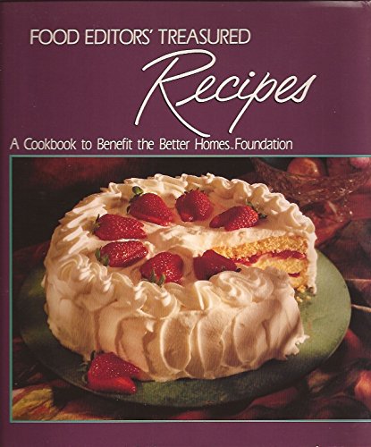 Stock image for Food Editors Treasured Recipes for sale by Hawking Books