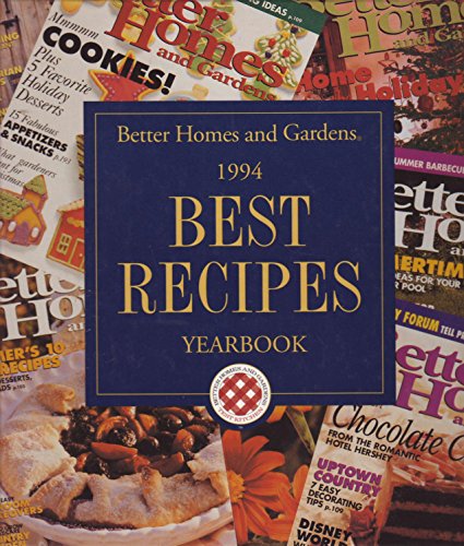 Stock image for Better Homes and Gardens 1994 Best Recipes Yearbook for sale by gigabooks