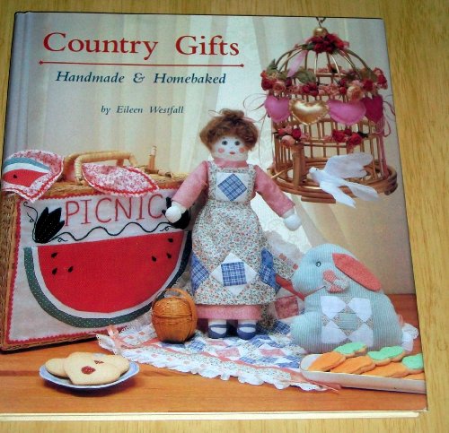 Beispielbild fr Country Gifts: Handmade & Homebaked zum Verkauf von Wonder Book