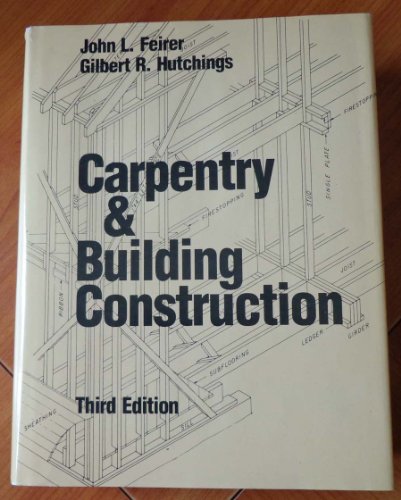 9780696110047: Carpentry and Building Construction