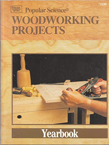 Imagen de archivo de Woodworking Projects, 1991 (WOODWORKING PROJECTS YEARBOOK) a la venta por Once Upon A Time Books