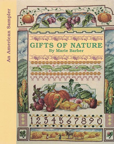 Beispielbild fr Gifts of Nature: An American Sampler zum Verkauf von BookHolders