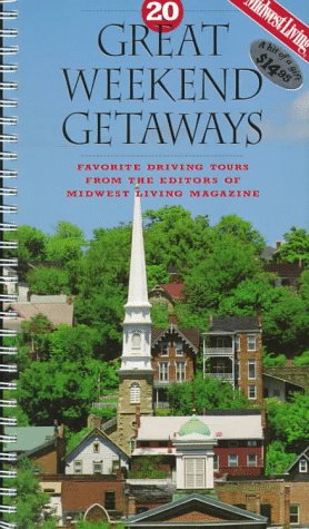 Beispielbild fr Twenty Great Weekend Getaways Midwest Living zum Verkauf von ThriftBooks-Dallas