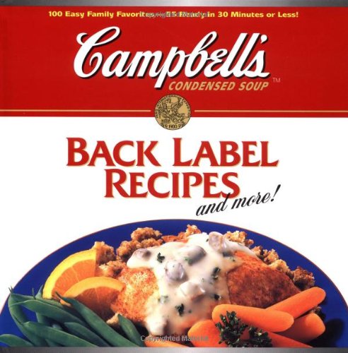 Beispielbild fr Back Label Recipes and More! zum Verkauf von Better World Books
