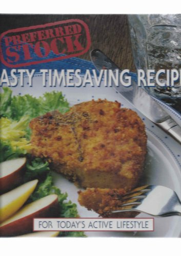 9780696205309: Preferred Stock: Tasty Timesaving Recipes For Today's Active LifeStyle