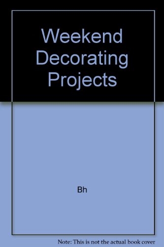 Imagen de archivo de Weekend Decorating Projects a la venta por Better World Books