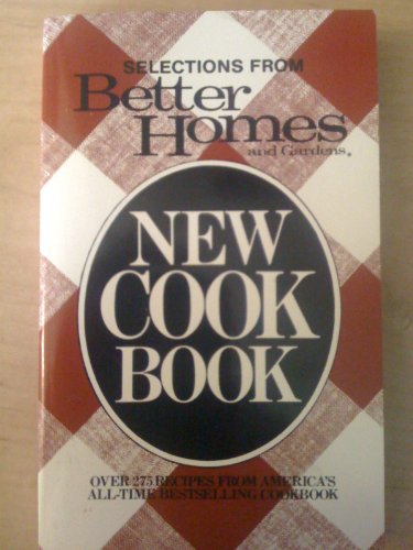 Beispielbild fr Better Homes and Gardens New Cookbook (Better Homes & Gardens New Cookbooks) zum Verkauf von Wonder Book