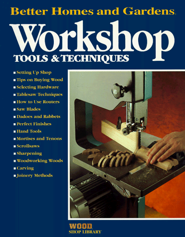 Beispielbild fr Workshop Tools and Techniques (Woodshop Library) zum Verkauf von Reuseabook