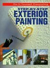 Stock image for Step-by-Step Exterior Painting for sale by Better World Books