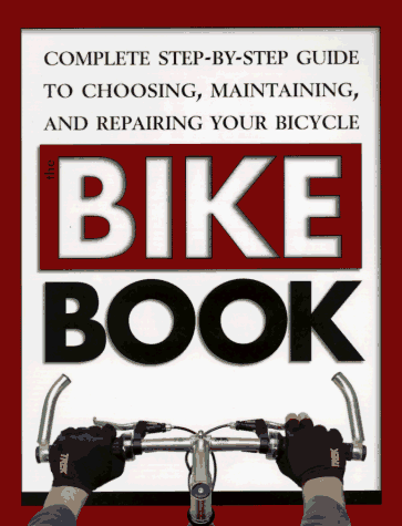 Beispielbild fr The Bike Book zum Verkauf von Wonder Book