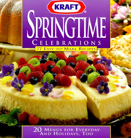 Imagen de archivo de Kraft Springtime Celebrations a la venta por SecondSale