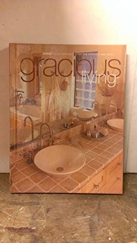 Stock image for Gracious Living: Kohler Coordinates for the Kitchen and Bath for sale by More Than Words