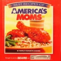 Beispielbild fr Best Recipes of America's Moms zum Verkauf von Wonder Book