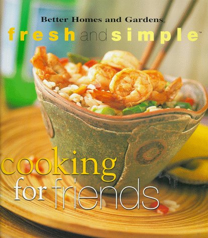 9780696208539: Cooking for Friends