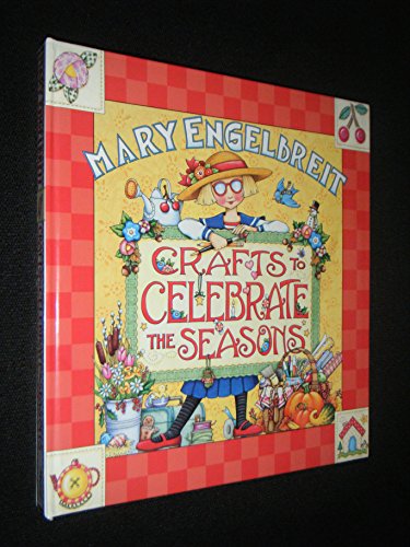 9780696210167: Mary Engelbreit Crafts to Celebrate the Seasons