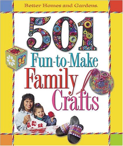 Beispielbild fr 501 Fun-to-Make Family Crafts zum Verkauf von Better World Books