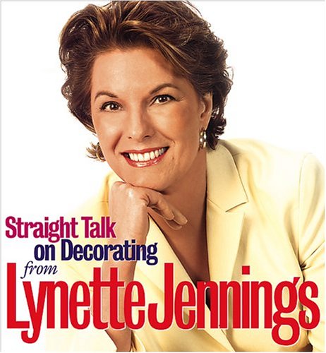 Stock image for Straight Talk on Decorating from Lynette Jennings for sale by SecondSale