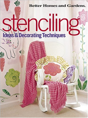 9780696211157: Stenciling Ideas and Decorating Techniques: Ideas & Decorating Techniques