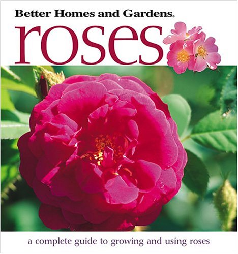 Stock image for Roses (Better Homes & Gardens) for sale by Ergodebooks