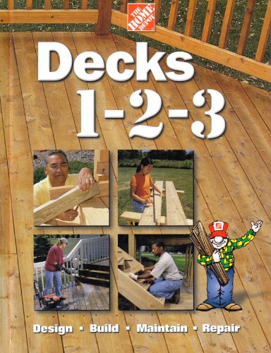 Stock image for Decks 1-2-3 (Home Depot . 1-2-3) for sale by SecondSale