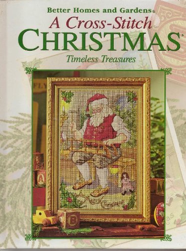 Beispielbild fr A Cross-Stitch Christmas: Timeless Treasures zum Verkauf von Wonder Book