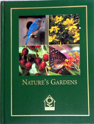 Stock image for Nature's Gardens for sale by HPB-Ruby