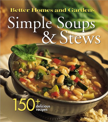 Beispielbild fr Simple Soups Stews zum Verkauf von Books of the Smoky Mountains