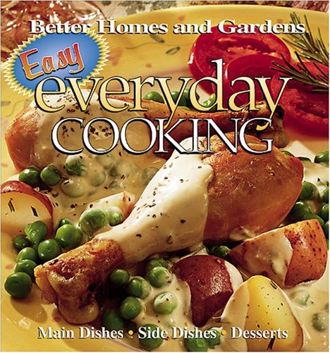 9780696213762: Easy Everyday Cooking