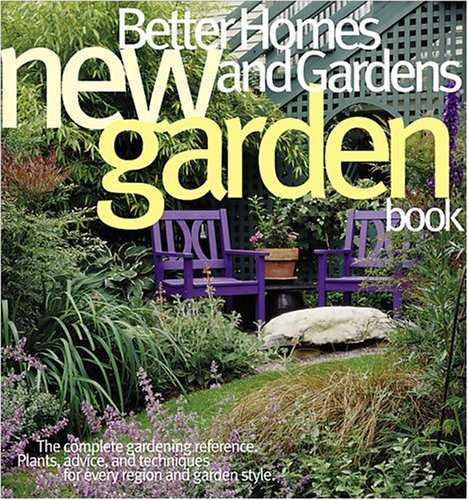 Better Homes and Gardens New Garden Book (9780696214127) by Rogers, Marilyn