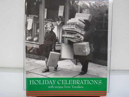 Stock image for Holiday Celebrations with Recipes From Younkers for sale by Books of the Smoky Mountains