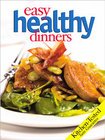 Imagen de archivo de Quick and Easy Healthy Dinners a la venta por ThriftBooks-Atlanta