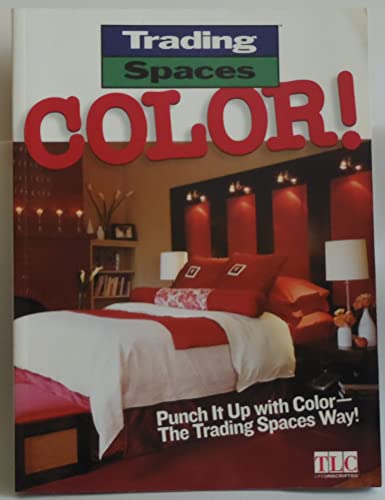 9780696217265: Trading Spaces: Color!