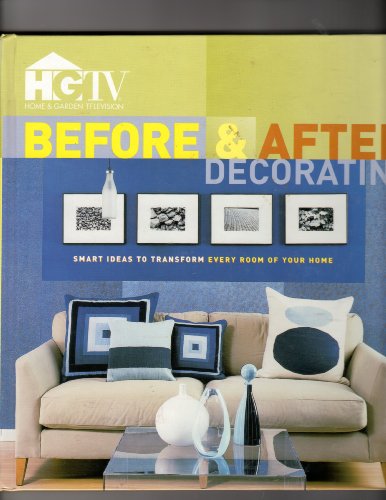 Beispielbild fr Hgtv Before &amp; After Decorating zum Verkauf von The Book Cellar, LLC