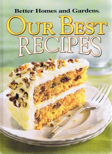Beispielbild fr Our Best Recipes zum Verkauf von Better World Books