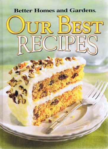 Imagen de archivo de Our Best Recipes a la venta por BookHolders