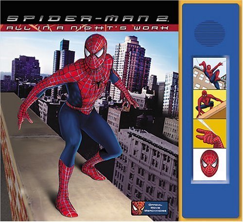Stock image for Spider-man 2 - All in a Night's Work: Sound Storybook (Amazing Spider-Man) - Sound Book for sale by Keeper of the Page