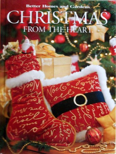 9780696221194: Christmas From the Heart, Vol. 13 (Better Home and Gardens)