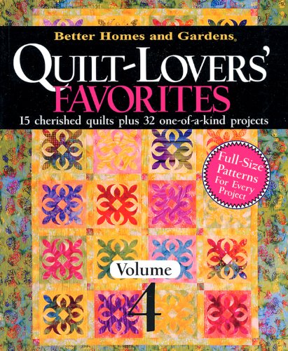 Stock image for Quilt-Lovers' Favorites, Volume 4 (Better Homes and Gardens Cooking) for sale by Pomfret Street Books