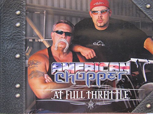 9780696221651: American Chopper: At Full Throttle