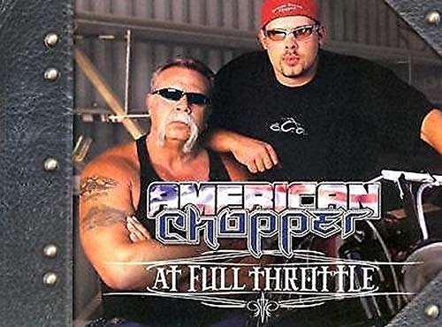 Stock image for American Chopper At Full Throttle for sale by SecondSale