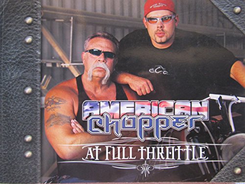 Stock image for American Chopper At Full Throttle for sale by R Bookmark
