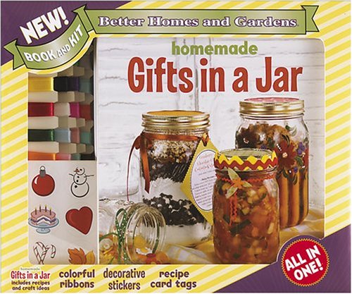 Better Homes and Gardens Homemade Gifts in a Jar (9780696223594) by Better Homes And Gardens