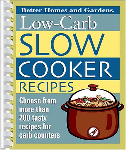 Stock image for Low-Carb Slow Cooker Recipes for sale by SecondSale