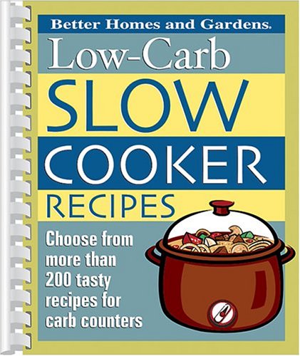 9780696223709: Low-carb Slow Cooker Recipes