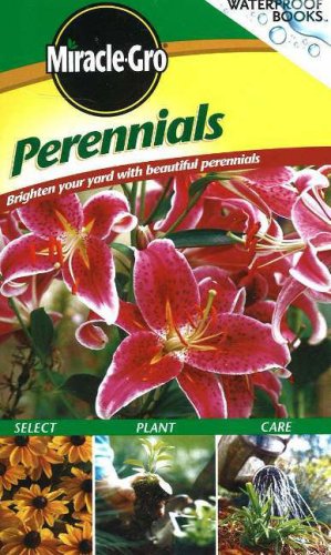 Beispielbild fr Perennials: Brighten Your Yard with Beautiful Perennials (Waterproof Books) zum Verkauf von SecondSale