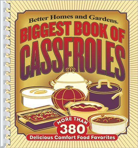 Stock image for Biggest Book of Casseroles (Better Homes & Gardens) for sale by Gulf Coast Books