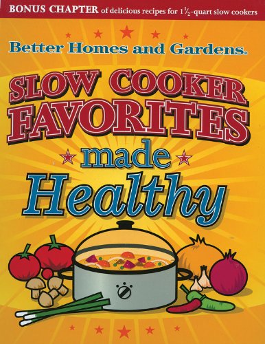 Beispielbild fr Slow Cooker Favorites Made Healthy (Better Homes and Gardens Cooking) zum Verkauf von Wonder Book