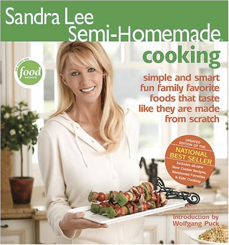 9780696226854: Sandra Lee Semi–Homemade Cooking