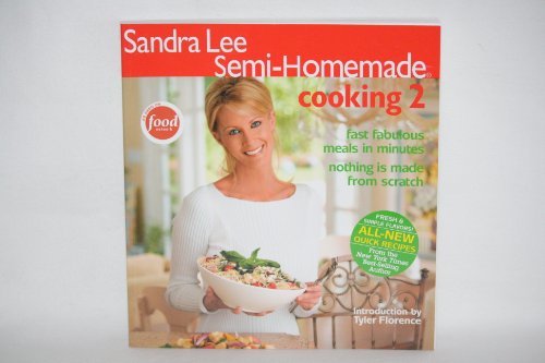 Sandra Lee Semi-Homemade Cooking 2