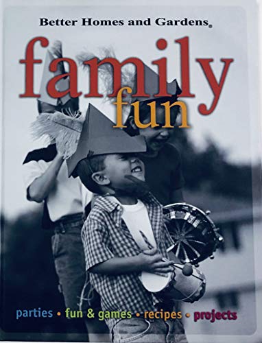 Stock image for Family Fun (Better Homes and Gardens) for sale by HPB-Ruby